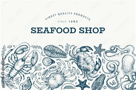 Seafood and fish design template. Hand drawn vector illustration. Food ...