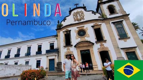 OLINDA - Pernambuco | Brazil | Olinda Historic Center | Tour | The ...