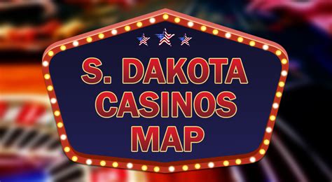 South Dakota Casinos Map | American Casino Guide Book