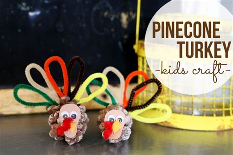 Turkey Pinecone Kids Craft - Sugar Bee Crafts