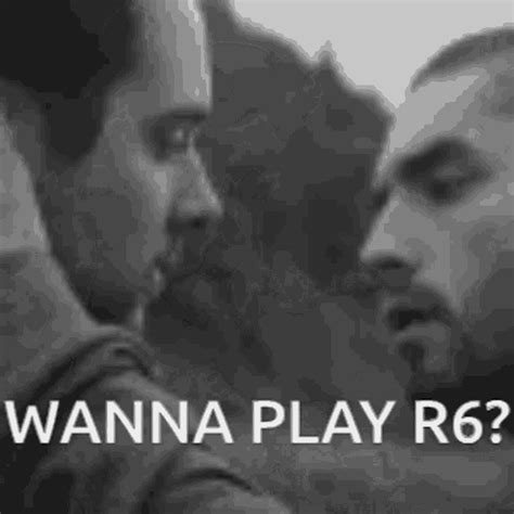 Rainbow Six Siege Wanna Play R6 GIF – Rainbow Six Siege Wanna Play R6 – GIFs entdecken und teilen