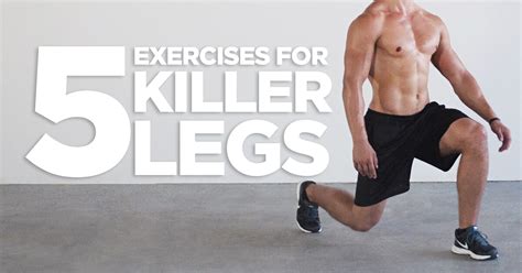 5 killer leg exercises