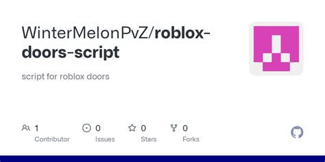 GitHub - WinterMelonPvZ/roblox-doors-script: script for roblox doors