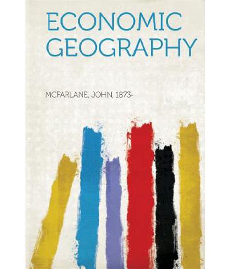 Economic Geography: Buy Economic Geography Online at Low Price in India on Snapdeal