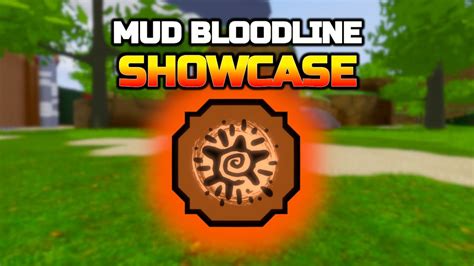 MUD BLOODLINE SHOWCASE in SHINDO LIFE ROBLOX || SHINDO LIFE MUD ...