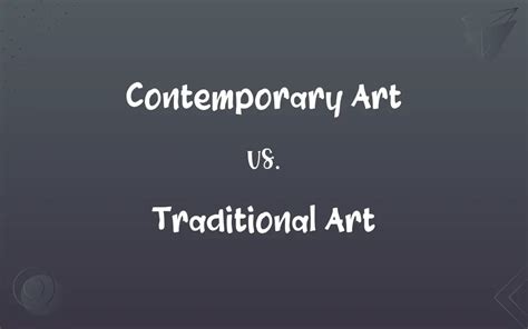 Contemporary Art vs. Traditional Art: What’s the Difference?