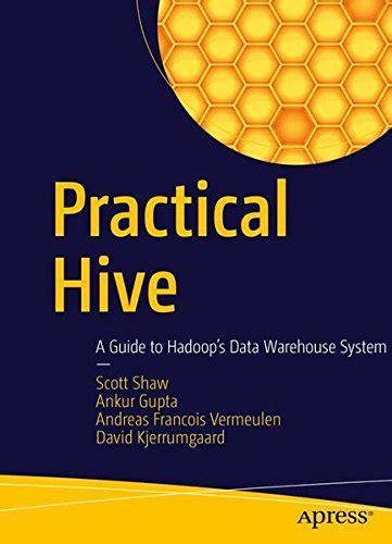 Practical Hive: A Guide to Hadoop's Data Warehouse System » Let Me Read