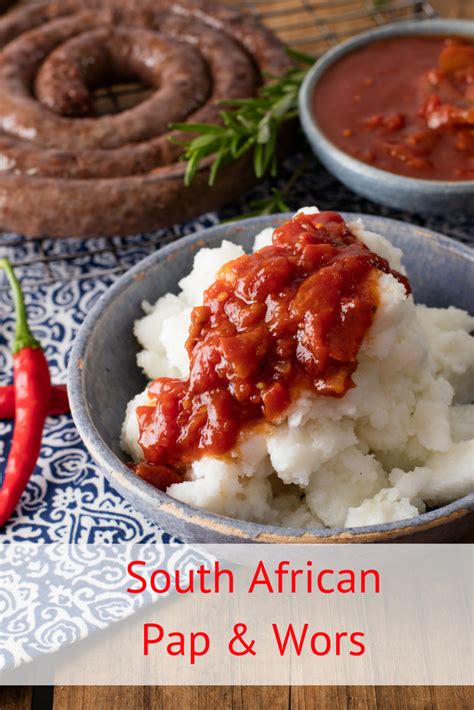 Simply South African Pap & Wors | South african recipes, African food, Braai recipes