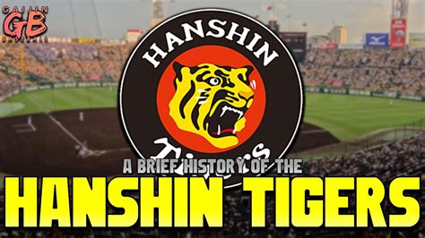 Japan's Lovable Losers - A Brief History of the Hanshin Tigers - YouTube