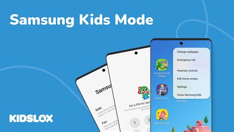 Samsung Kids Mode a parents guide to Samsung screen controls