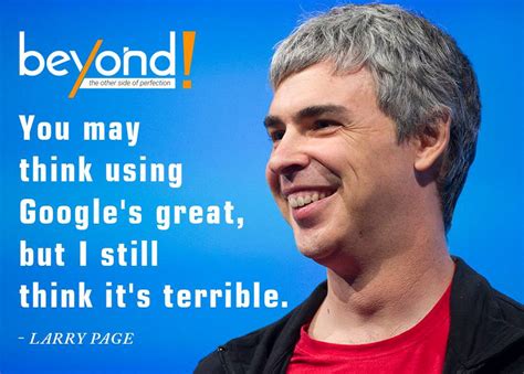 Larry Page Quotes - | Beyond Exclamation