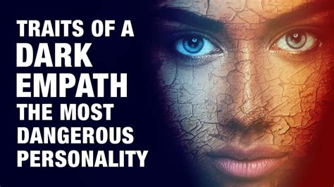 7 Traits of a Dark Empath - The Most Dangerous Personality Type - YouTube