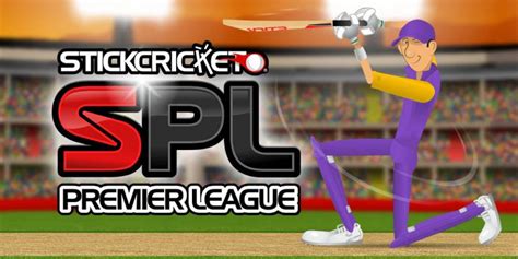 Stick Cricket Premier League - Stick Sports