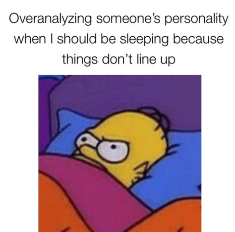 MBTI Memes — Sleep is overrated anyway