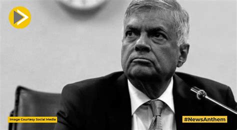 Sri Lankan Prime Minister Ranil Wickremesinghe Takes Over As Acting ...