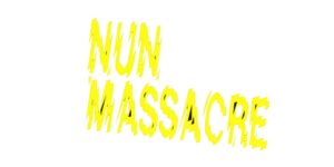 Nun Massacre (2018)