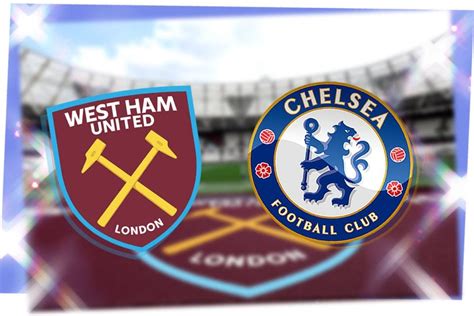 West Ham vs Chelsea: Prediction, kick-off time, TV, live stream, team ...