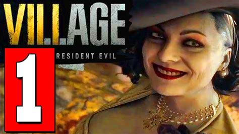 Resident Evil 8 VILLAGE: Gameplay Walkthrough Part 1 Prologue Village Stage Completed Let's Play ...