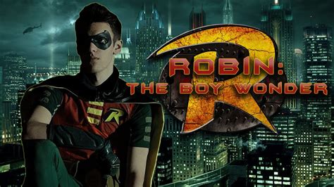 Robin: The Boy Wonder (Fan Film) - YouTube