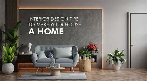 Top 6 Interior Design Tips That Will Transform Your dream Home | One Bangalore West