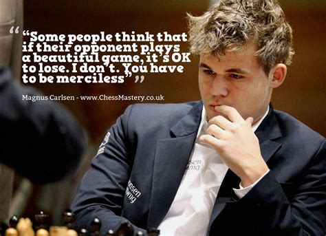 Magnus Carlsen: “You have to be merciless” | Chess quotes, Magnus carlsen, Checkmate quotes