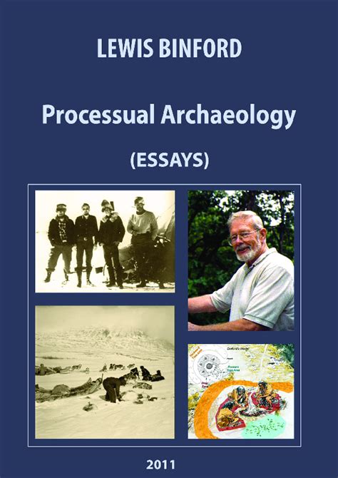 (PDF) BINFORD, L. 2011. Processual Archaeology (Essays) | wilmer elvir - Academia.edu