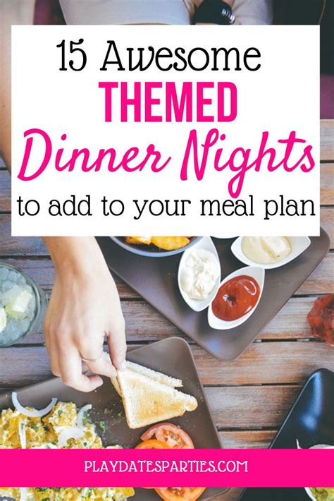 15 Awesome Dinner Night Themes to Add to Your Meal Planning Session | Family dinner night ...