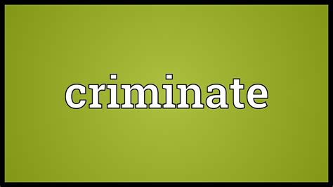 Criminate Meaning - YouTube