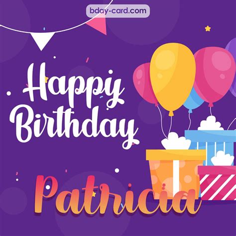 Birthday images for Patricia 💐 — Free happy bday pictures and photos ...