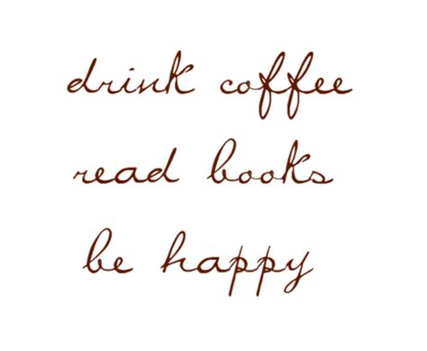 Quotes About Books And Coffee. QuotesGram