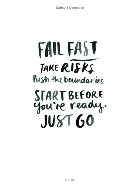 Fail fast, take risks...via Daring and Disruptive | Reality quotes ...