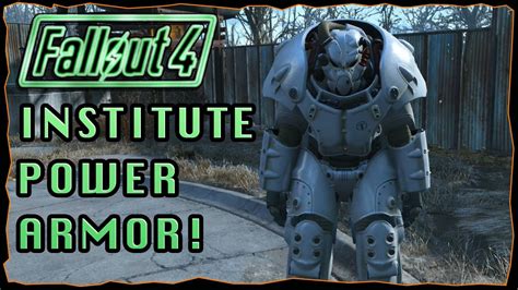 Fallout 4 Institute Power Armor