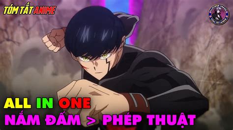 ALL IN ONE | Phép Thuật Và Cơ Bắp - Mashle | Tóm Tắt Anime | Review Anime - YouTube