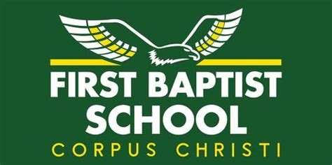 First Baptist Corpus Christi - First Baptist School