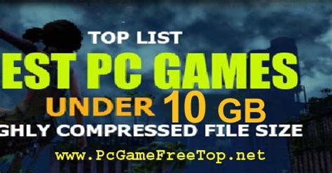 Games Under 10 GB For PC Free Download - PcGameFreeTop.Net