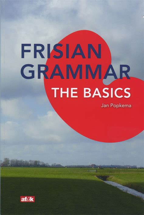 Frisian Grammar - The basics