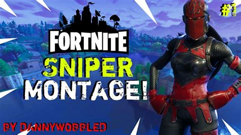 FORTNITE SNIPER MONTAGE #1 - YouTube