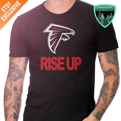 Atlanta Falcons Rise Up Shirt Rise Up Shirt Atlanta by Kulascapes ...