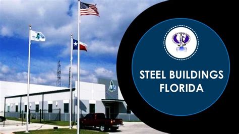 Steel buildings florida