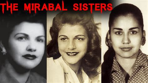 The Case of the Heroic Mirabal Sisters - YouTube