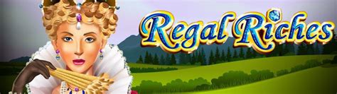 Regal Riches Slot Machine Review - RTG RealTime Gaming