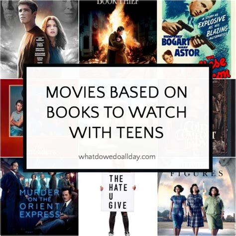 Good Movies Based on Books You Can Watch with Teens