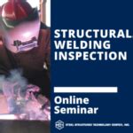 Structural Welding Inspection – Steel Structures