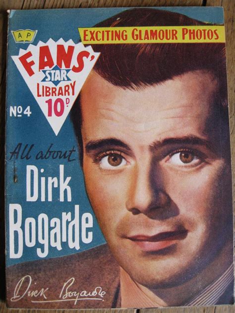 All About Dirk Bogarde: Fans' Star Library No. 4. by Fans' Star Library ...