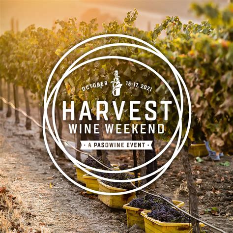 Harvest Wine Weekend | Paso Robles Wine Country Alliance