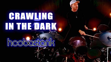 CRAWLING IN THE DARK - HOOBASTANK - DRUM COVER - YouTube