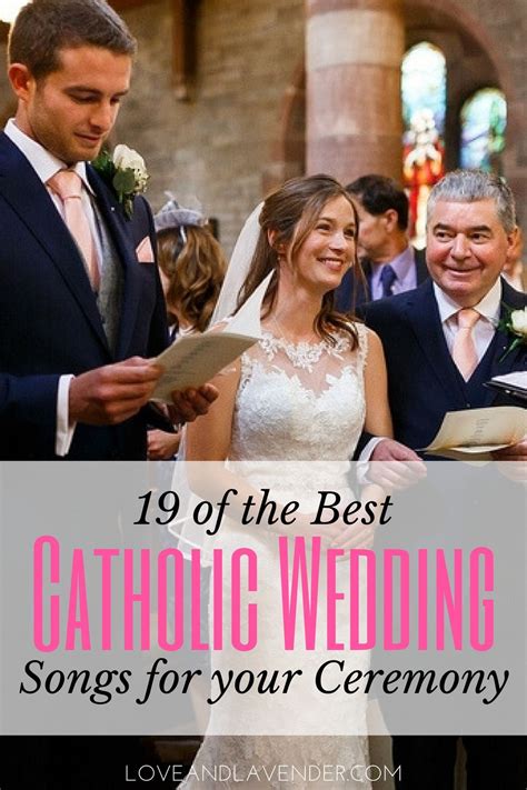 Guide to the Best Catholic Wedding Songs for your Ceremony #CatholicWedding # ...