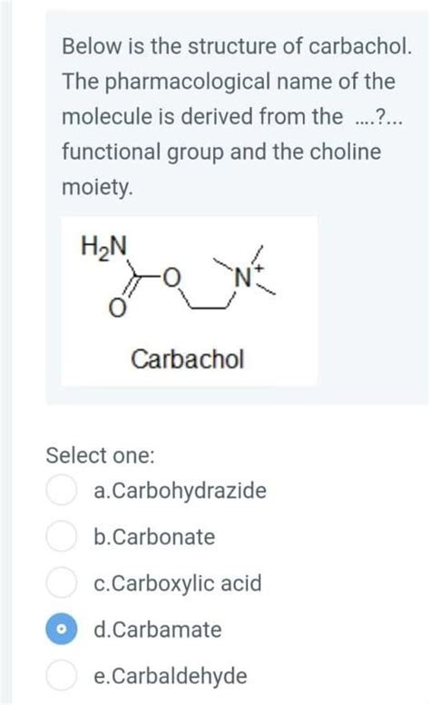 Solved Below is the structure of carbachol. The | Chegg.com