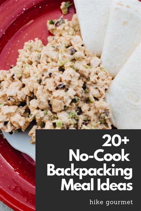 21 No-Cook Backpacking Meal Ideas - The Backcountry Kitchen | Meals ...