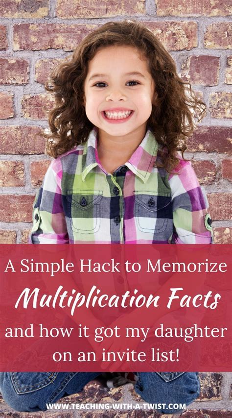 A Simple Hack to Memorize the Multiplication Facts How it Gave My Daughter a Reason to Celebrate ...